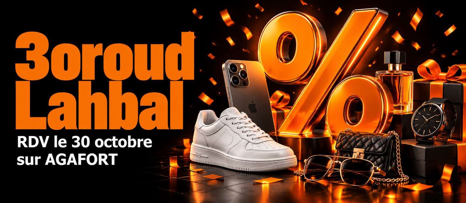 3oroud Lahbal — Black Friday AGAFORT